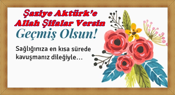 Gecmis Olsun Allah Acil Sifalar Versin