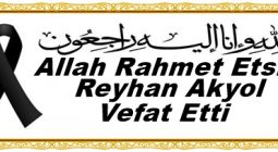Allah Rahmet Etsin  Reyhan Akyol  Vefat Etti 